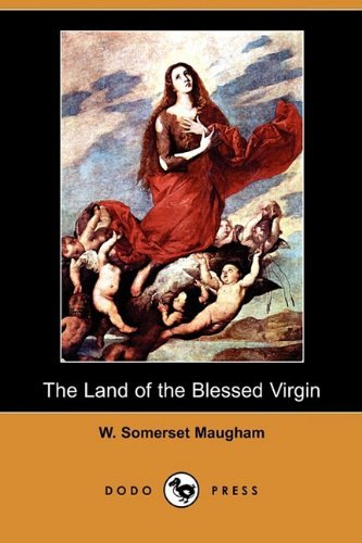 The Land of The Blessed Virgin [ePUB]